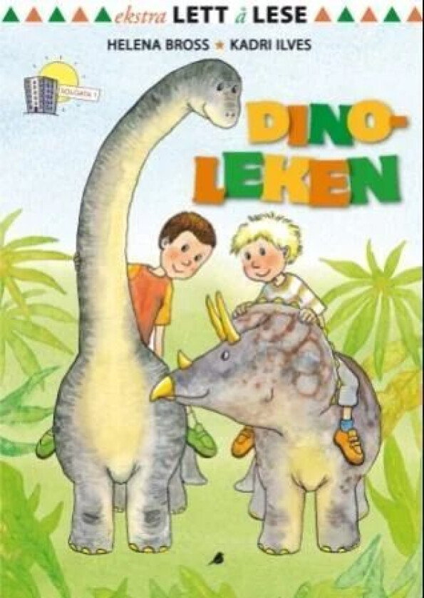 Dinoleken av Helena Bross