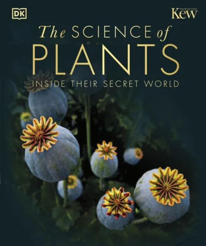 The Science of Plants av DK