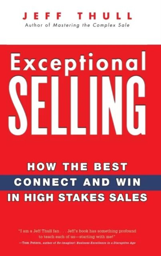 Exceptional Selling av Jeff Thull