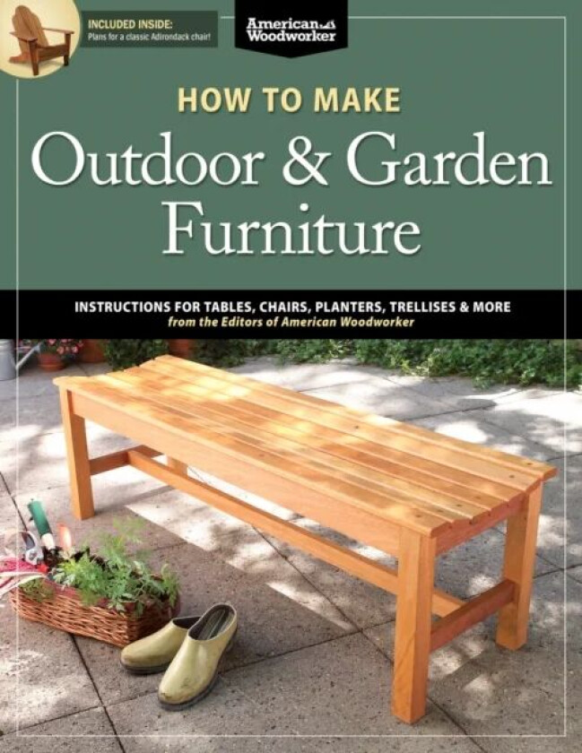How to Make Outdoor & Garden Furniture av Randy Johnson