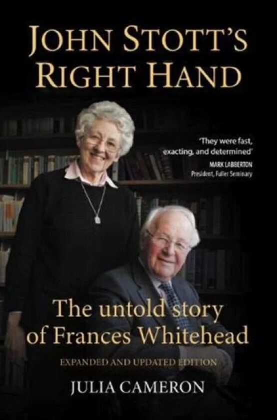 John Stott's Right Hand av Julia Cameron
