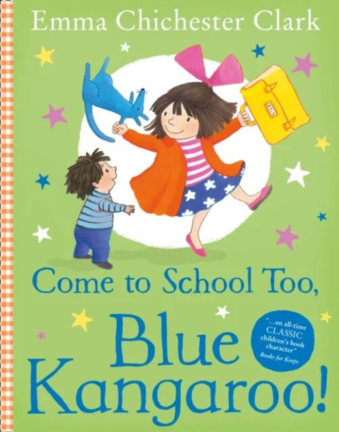 Come to School too, Blue Kangaroo! av Emma Chichester Clark