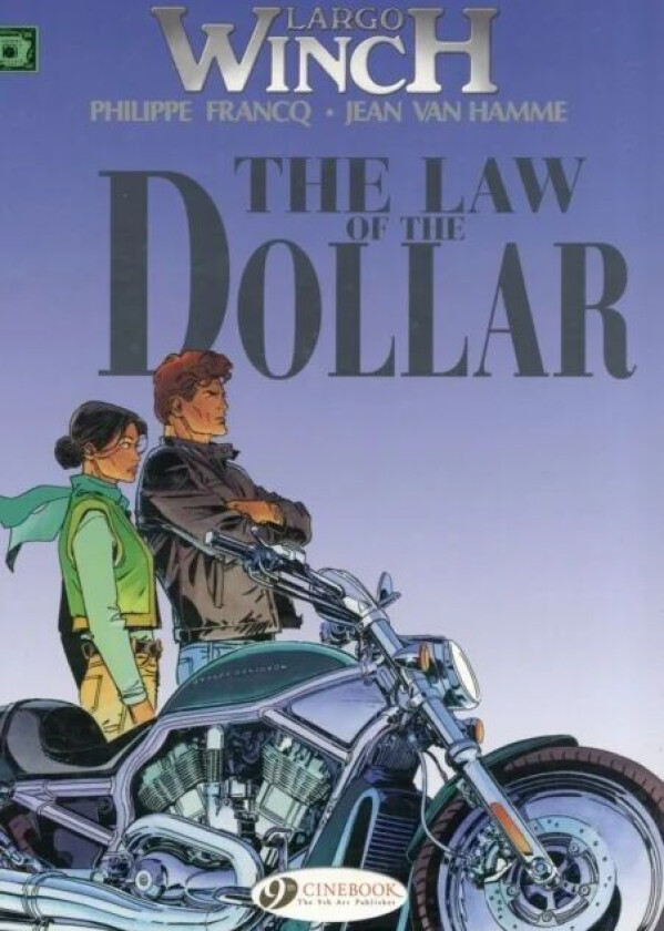 Largo Winch 10 -The Law of the Dollar av Jean Van Hamme