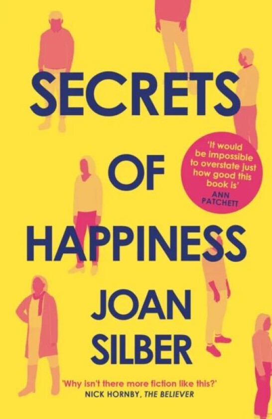 Secrets of Happiness av Joan Silber