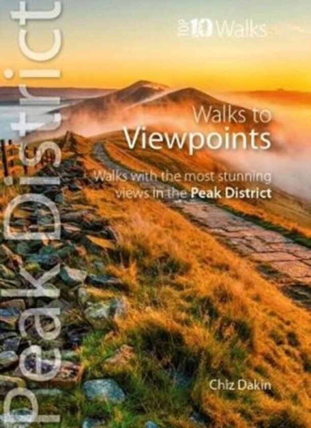 Walks to Viewpoints (Top 10 Walks) av Chiz Dakin