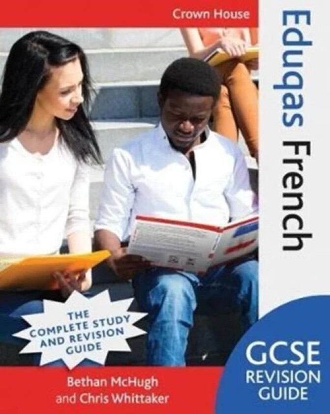 Eduqas GCSE Revision Guide French av Bethan McHugh, Chris Whittaker