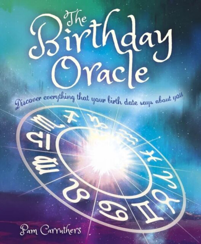 The Birthday Oracle av Pam Carruthers
