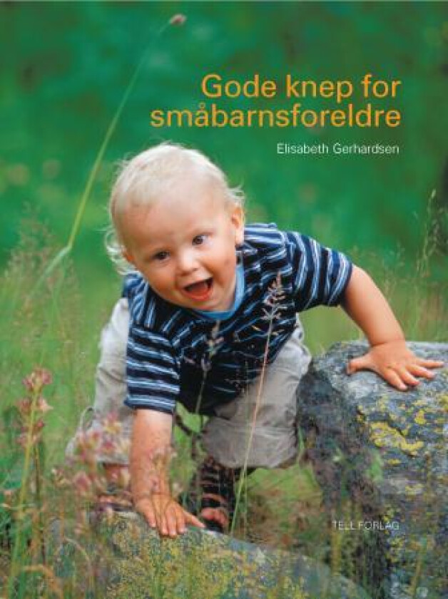 Gode knep for småbarnsforeldre av Elisabeth Gerhardsen