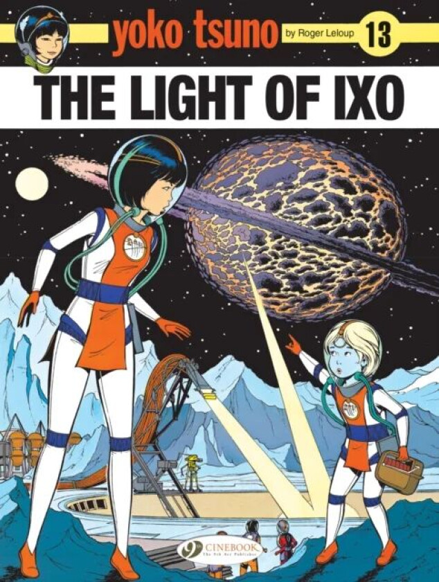 Yoko Tsuno Vol. 13: The Light Of LXO av Roger Leloup