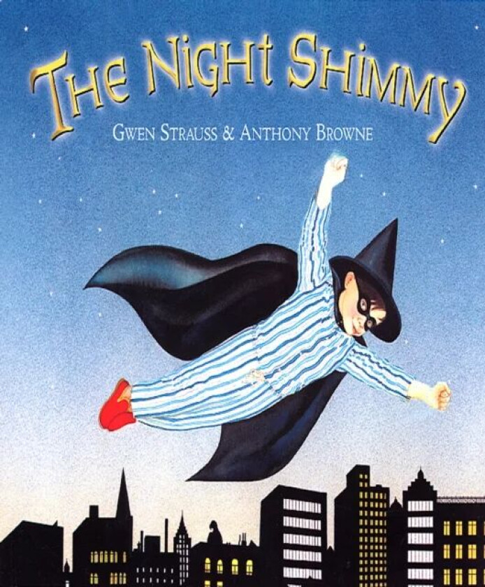 The Night Shimmy av Anthony Browne