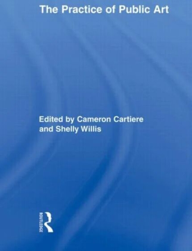 The Practice of Public Art