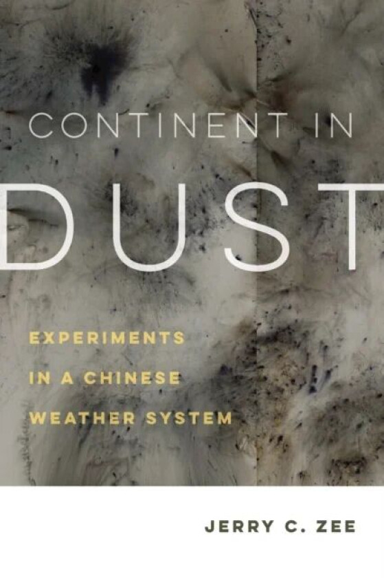 Continent in Dust av Jerry C. Zee