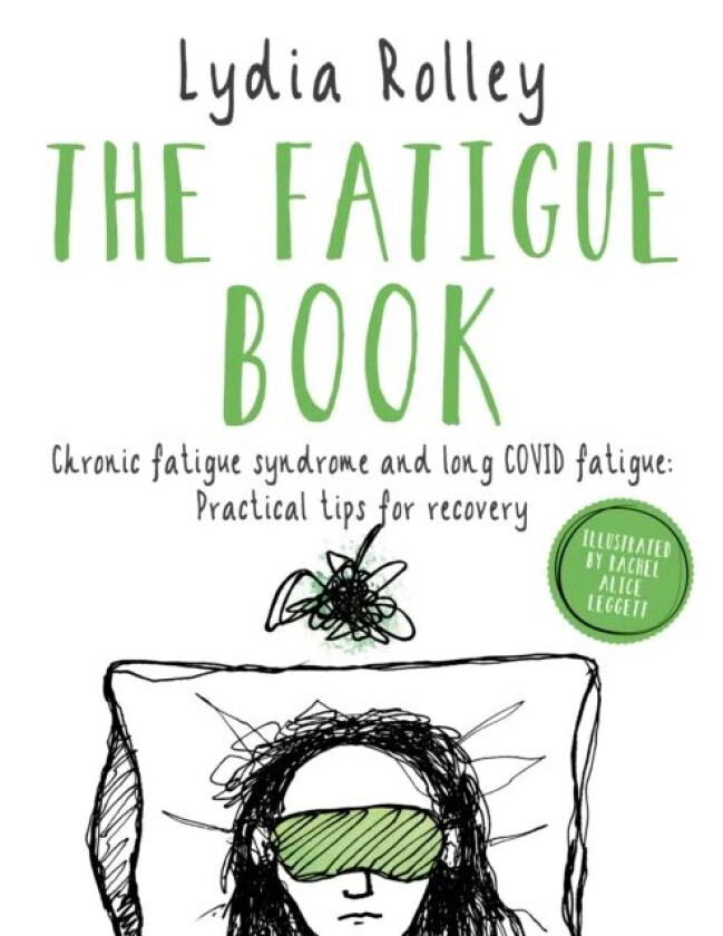 The Fatigue Book av Lydia Rolley