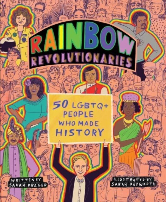 Rainbow Revolutionaries av Sarah Prager