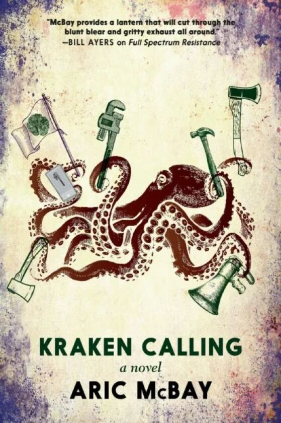 Kraken Calling av Aric McBay