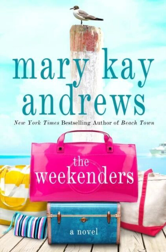 The Weekenders av Mary Kay Andrews