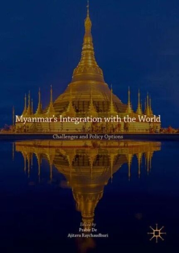 Myanmar's Integration with the World
