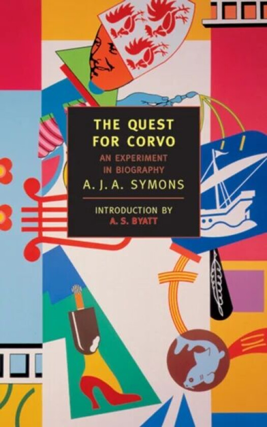 The Quest For Corvo av A.J.A. Symons
