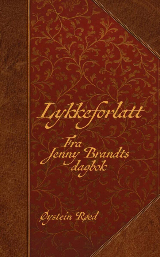 Lykkeforlatt av Øystein Røed