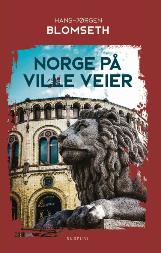 Norge på ville veier av Hans-Jørgen Blomseth