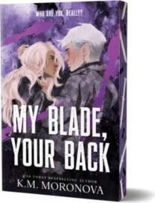 My Blade, Your Back av K.M. Moronova