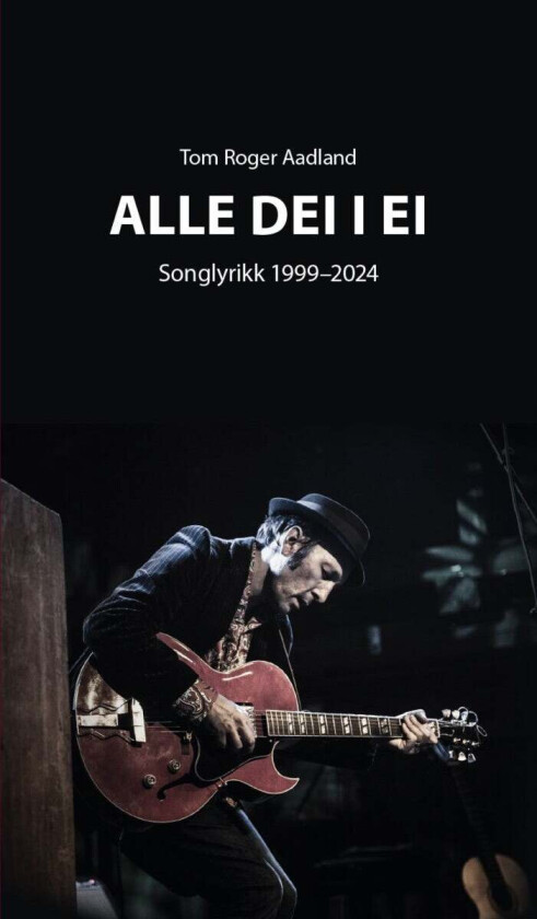Alle dei i ei av Tom Roger Aadland