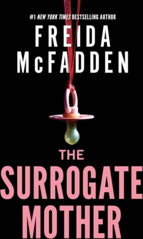 The Surrogate Mother av Freida McFadden