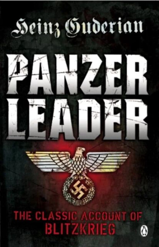 Panzer Leader av Heinz Guderian