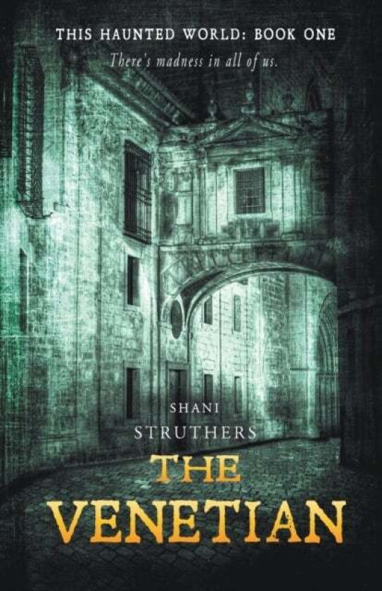 The Venetian av Shani Struthers