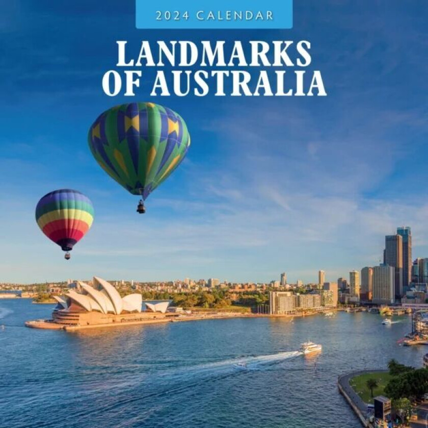 Landmarks of Australia 2024 Square wall Calendar av Red Robin Publishing Ltd.