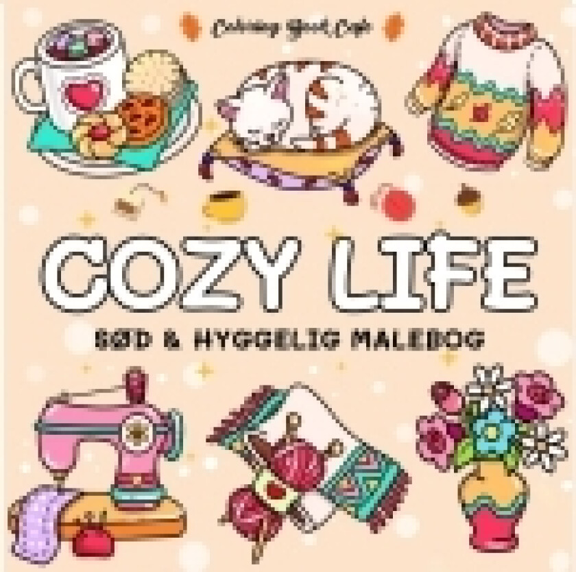 Malebog: Cozy Life - Cozy Coloring | Coloring Book Cafe
