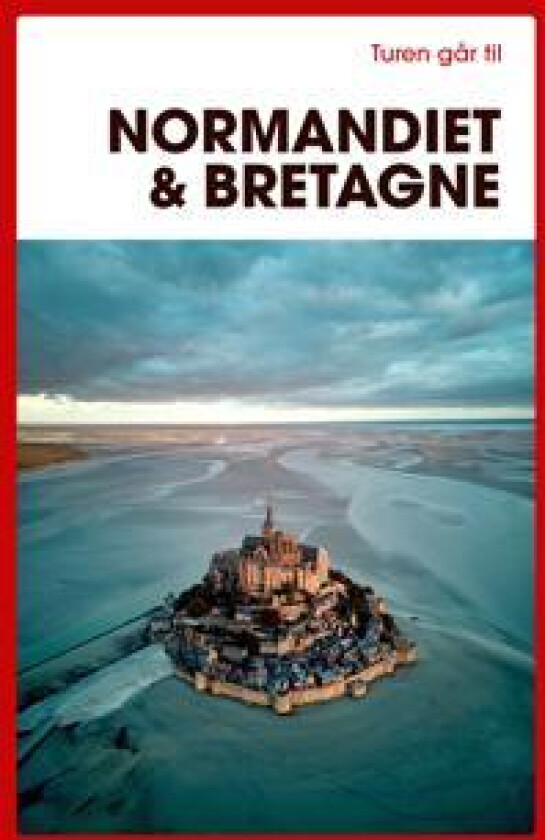 Turen går til Normandiet & Bretagne