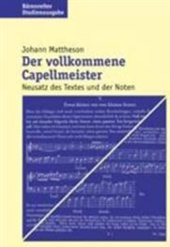 Der vollkommene Capellmeister