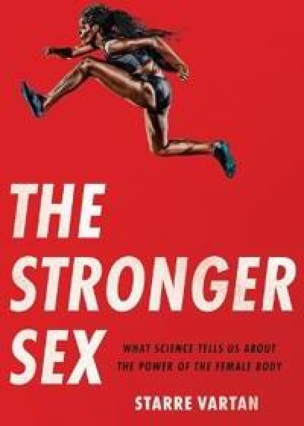 The Stronger Sex