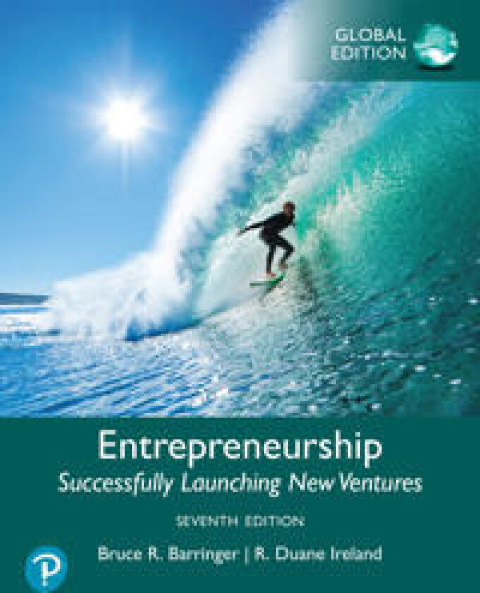 Entrepreneurship: Successfully Launching New Ventures -- Global Edition
