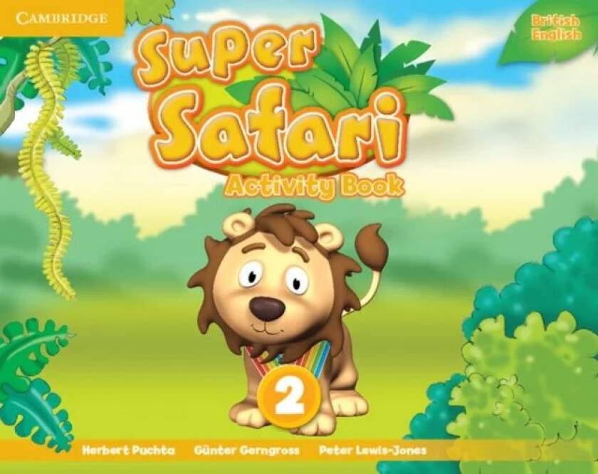 Super Safari Level 2 Activity Book av Herbert Puchta, Gunter Gerngross, Peter Lewis-Jones