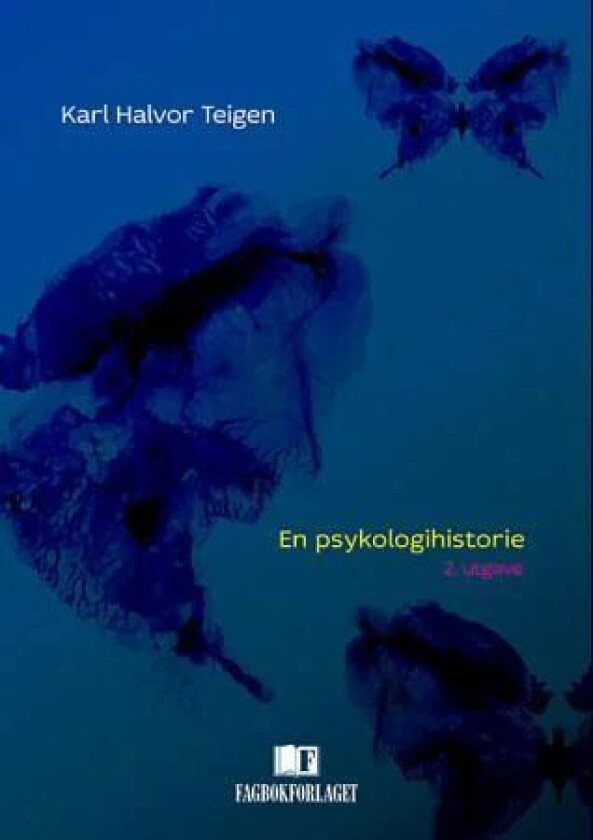 En psykologihistorie av Karl Halvor Teigen