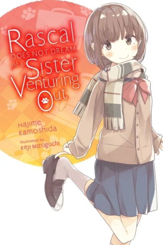 Rascal Does Not Dream of Odekake Sister (light novel) av Hajime Kamoshida