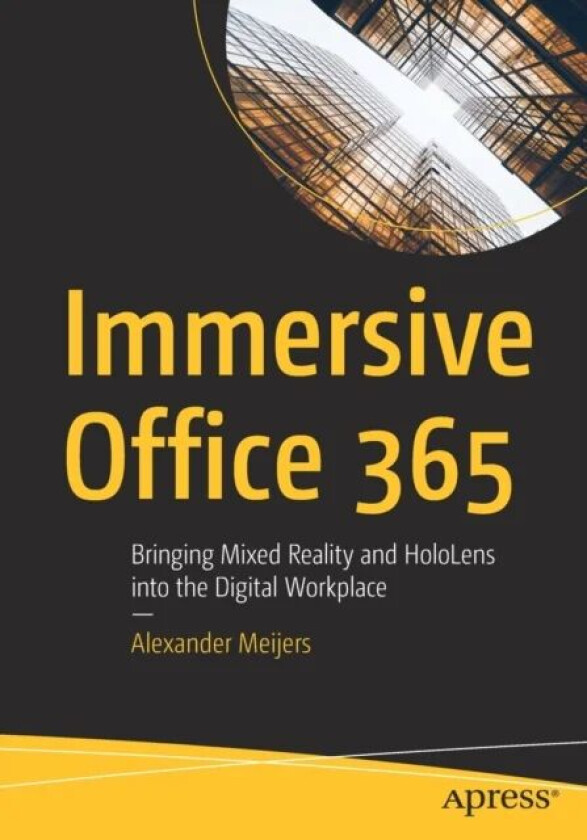 Immersive Office 365 av Alexander Meijers