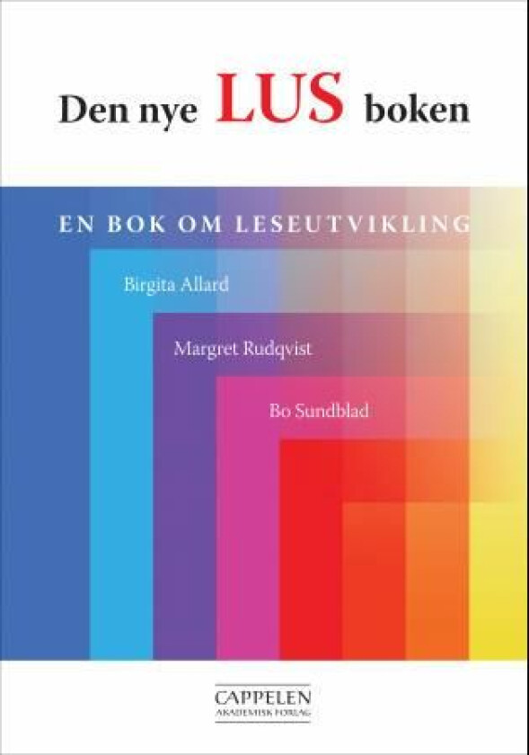 Den nye LUS-boken av Birgita Allard, Margret Rudqvist, Bo Sundblad