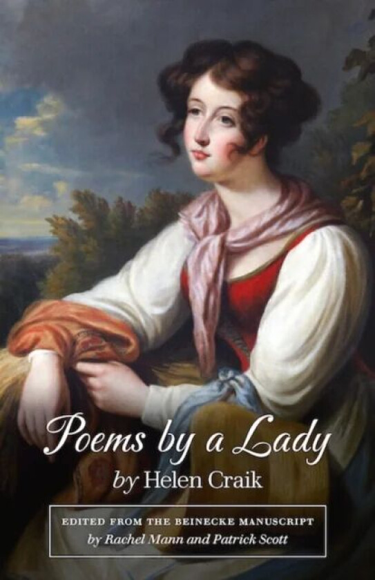 Poems by a Lady av Helen Craik