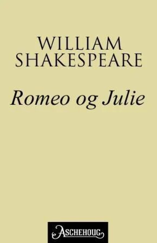 Romeo og Julie av William Shakespeare
