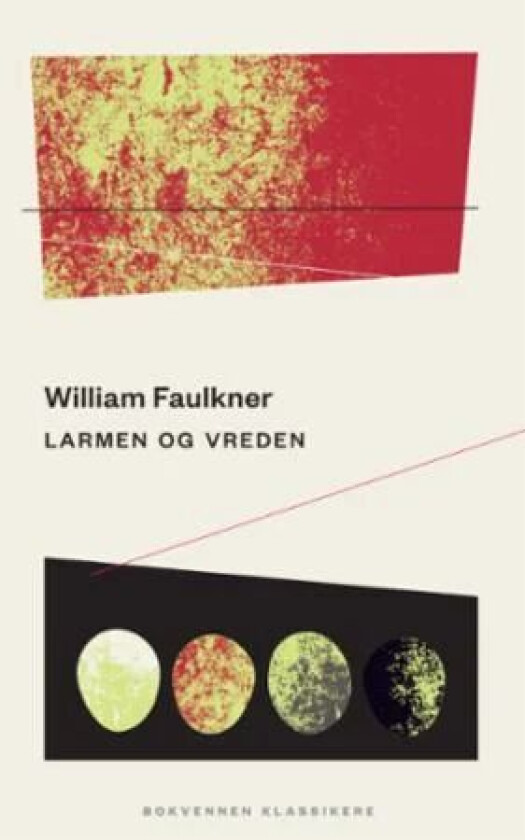 Larmen og vreden av William Faulkner