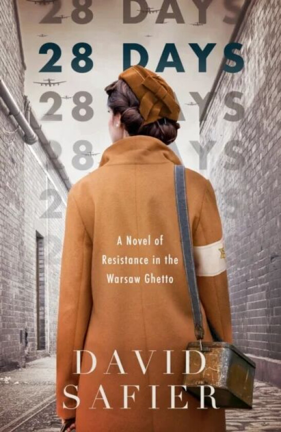 28 Days: A Novel of Resistance in the Warsaw Ghetto av David Safier