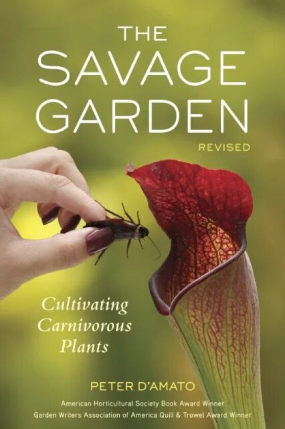 The Savage Garden, Revised av Peter D'Amato