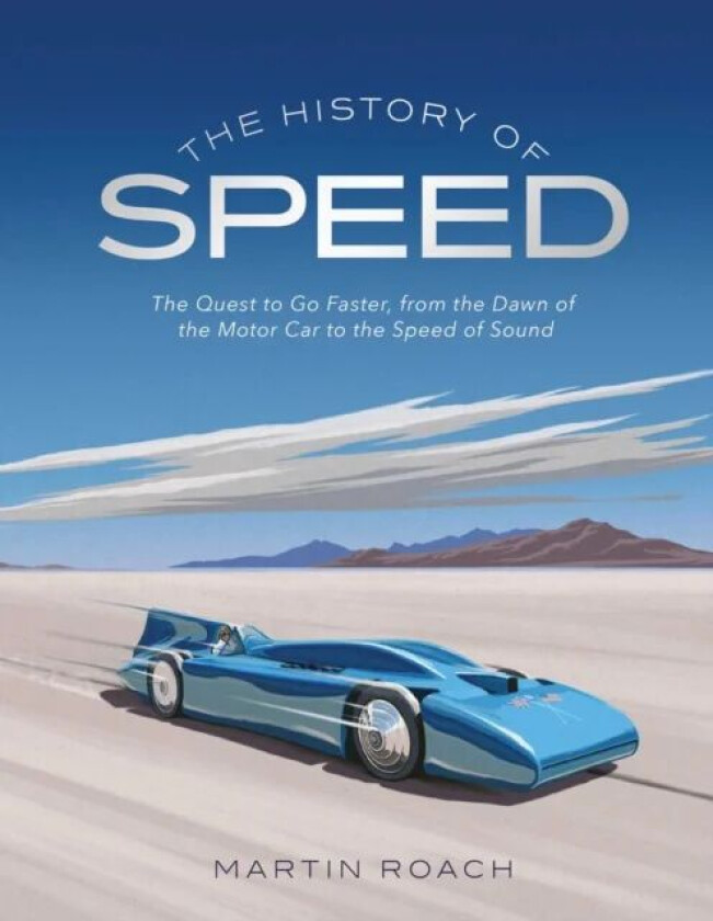 The History of Speed av Martin Roach