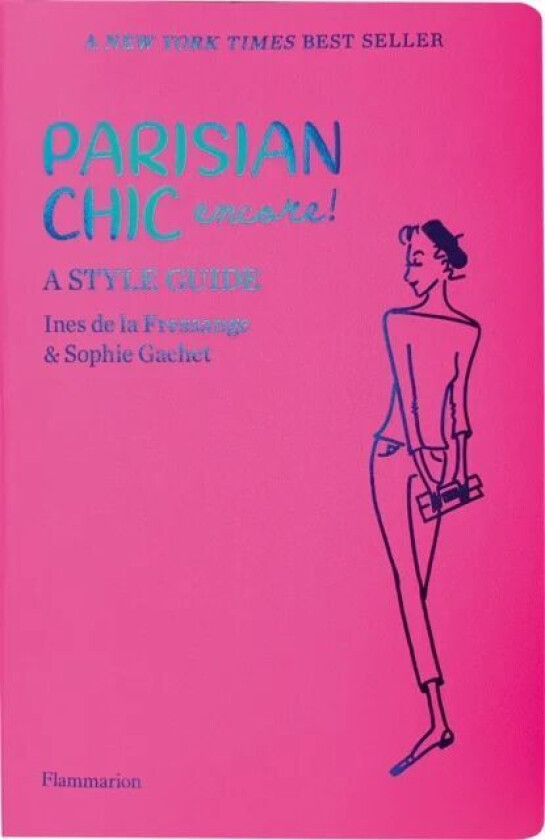 Parisian Chic Encore av Ines de la Fressange, Sophie Gachet