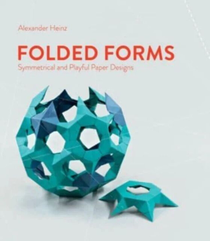 Folded Forms av Alexander Heinz