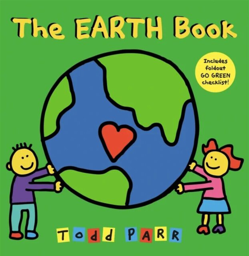 I Love the Earth av Todd Parr