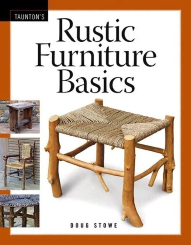 Rustic Furniture Basics av D Stowe